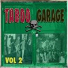 Taboo Garage, Vol. 2 artwork