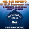 Nel blu dipinto di blu: Sanremo 1958 (Via Asiago 10, Radio Rai) - Single