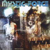 Mystic-Force - Man vs. Machine
