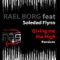 Giving me the High (Accapella Mix) - Rael Borg lyrics