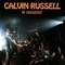 Play With Fire - Calvin Russell lyrics