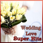 Wedding Love Super Hits artwork