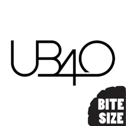 Bite Size: UB40 - EP - Ub40