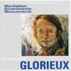 Francois Glorieux: Complete Works for Piano and Orchestra