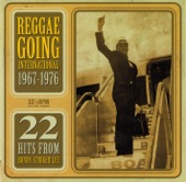 Reggae Going International 1967-1976: 22 Hits From Bunny 'Striker' Lee, 2013