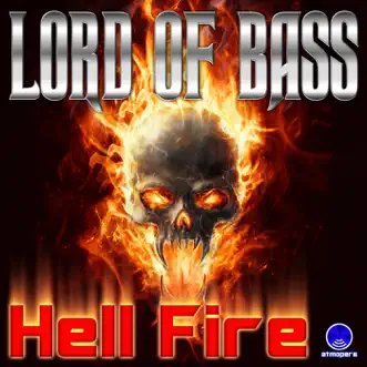 Hell Fire by Lord of Bass album reviews, ratings, credits