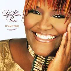 It's My Time by Lashun Pace album reviews, ratings, credits