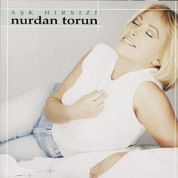 Nurdan Torun - Tanrım Beni Baştan Yarat