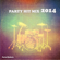 Party Hit Mix 2014 (Freunde / Ich lieb dich / Hör gut zu / Wenn du da bist / Lena / Hab mich wieder mal an dir betrunken / Funkelperlenaugen) - Party Shakerz