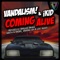 Coming Alive - Vandalism & iKid lyrics