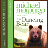 Michael Morpurgo - Dancing Bear (Unabridged) artwork