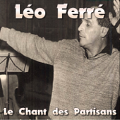 Le chant des partisans - Léo Ferré