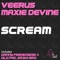 Scream (Danny Freakazoid & Old Fat Jacko Remix) - Veerus & Maxie Devine lyrics