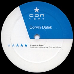 Corvin Dalek - Pounds N Penz (Alex Flatner Remix)