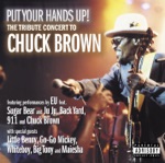 Put Your Hands Up! - The Tribute Concert to Chuck Brown