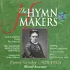 The Hymn Makers: Fanny Crosby (Blessed Assurance) album lyrics, reviews, download