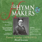 The Hymn Makers: Fanny Crosby (Blessed Assurance) artwork