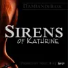 Stream & download Sirens Of Kathrine - Single