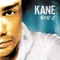 Rain Down On Me - Kane lyrics