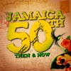 Jamaica 50th: Then & Now, 2012
