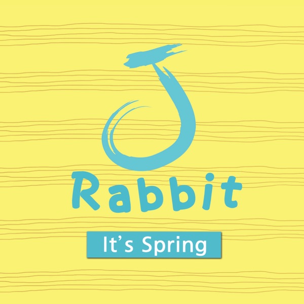J RABBIT – It’s Spring