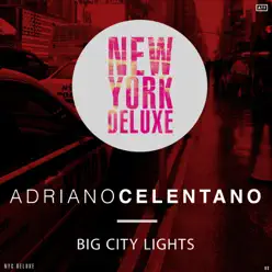 Big City Lights - Adriano Celentano