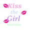 Kiss the Girl - Kimmi Smiles lyrics