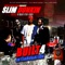 Duct Tape (Bonus) (feat. Wooh Da Kid) - Slim Dunkin lyrics