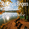 Deutsche Volkslieder, Vol. 2 - The King's Singers