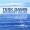 Barent Blue (Mark Versluis Remix) - Terk Dawn lyrics