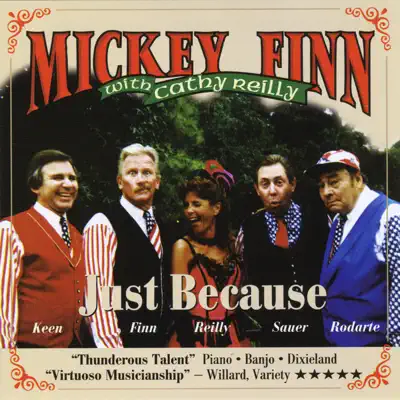 Just Because (feat. Cathy Reilly) - Mickey Finn