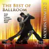 The Best of Ballroom Modern Dances, Vol. 3: Twist, Slow, Country, Merengue, Boogie & Salsa album lyrics, reviews, download