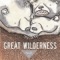 Intimation - Great Wilderness lyrics