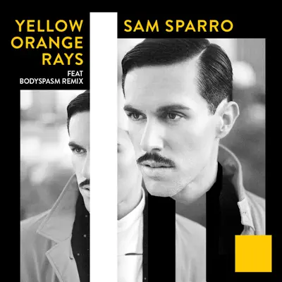 Yellow Orange Rays - Single - Sam Sparro