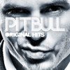 Original Hits - Pitbull