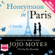 Jojo Moyes - Honeymoon in Paris (Unabridged)