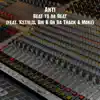 Beat to da Beat (feat. Kstylis, Big B On Da Track & Moke) - Single album lyrics, reviews, download