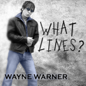 What Lines? - Wayne Warner