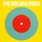 Nineteen Hundred and Eighty-Five - The Golden Dogs lyrics