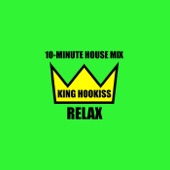 Relax (10 Minute House Mix) artwork