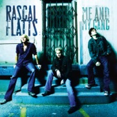 Rascal Flatts - He Ain't the Leavin' Kind