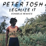 Peter Tosh - Legalize It (feat. Ranking Joe)