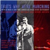 That's Why We're Marching: World War II and the American Folk Song Movement artwork