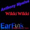 Wikki Wikki - Anthony Mpulse lyrics