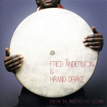 Fred Anderson & Hamid Drake - Sakti / Shiva