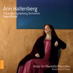 Arias for Marietta Marcolini (Rossini's First Muse) by Ann Hallenberg & Fabio Biondi album reviews, ratings, credits