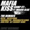 Bump It! ft. Imarni Blue (Vibromaster Remix) - Mafia Kiss lyrics