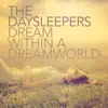 Dream Within a Dreamworld - Single album lyrics, reviews, download