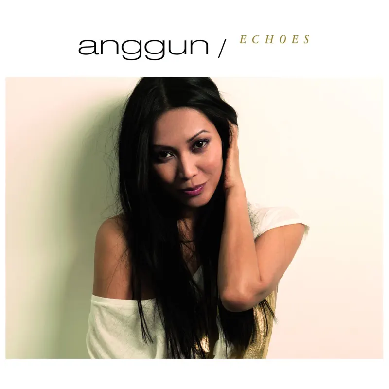 Anggun - Echoes (Special Edition) (2011) [iTunes Plus AAC M4A]-新房子