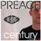 Century - DJ Preach lyrics